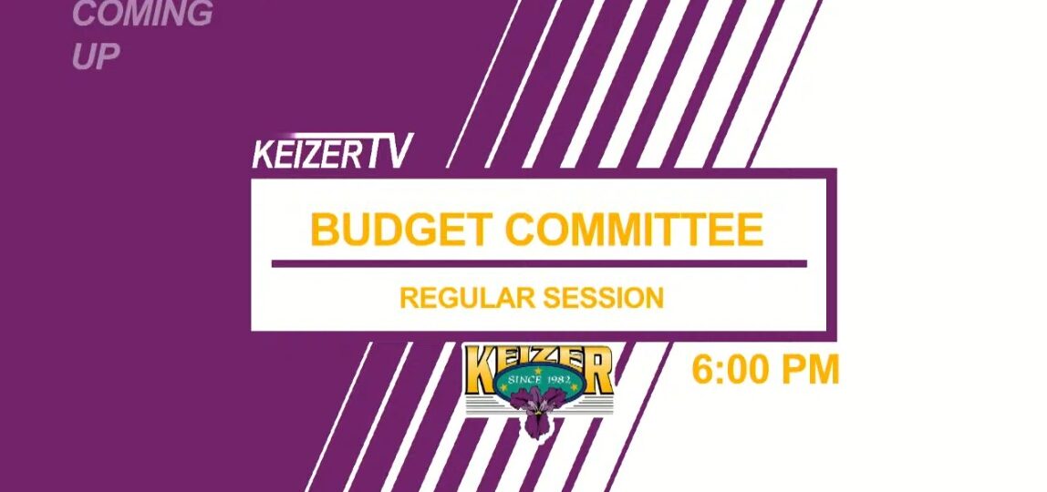 Keizer Budget Committee 5/12/2026